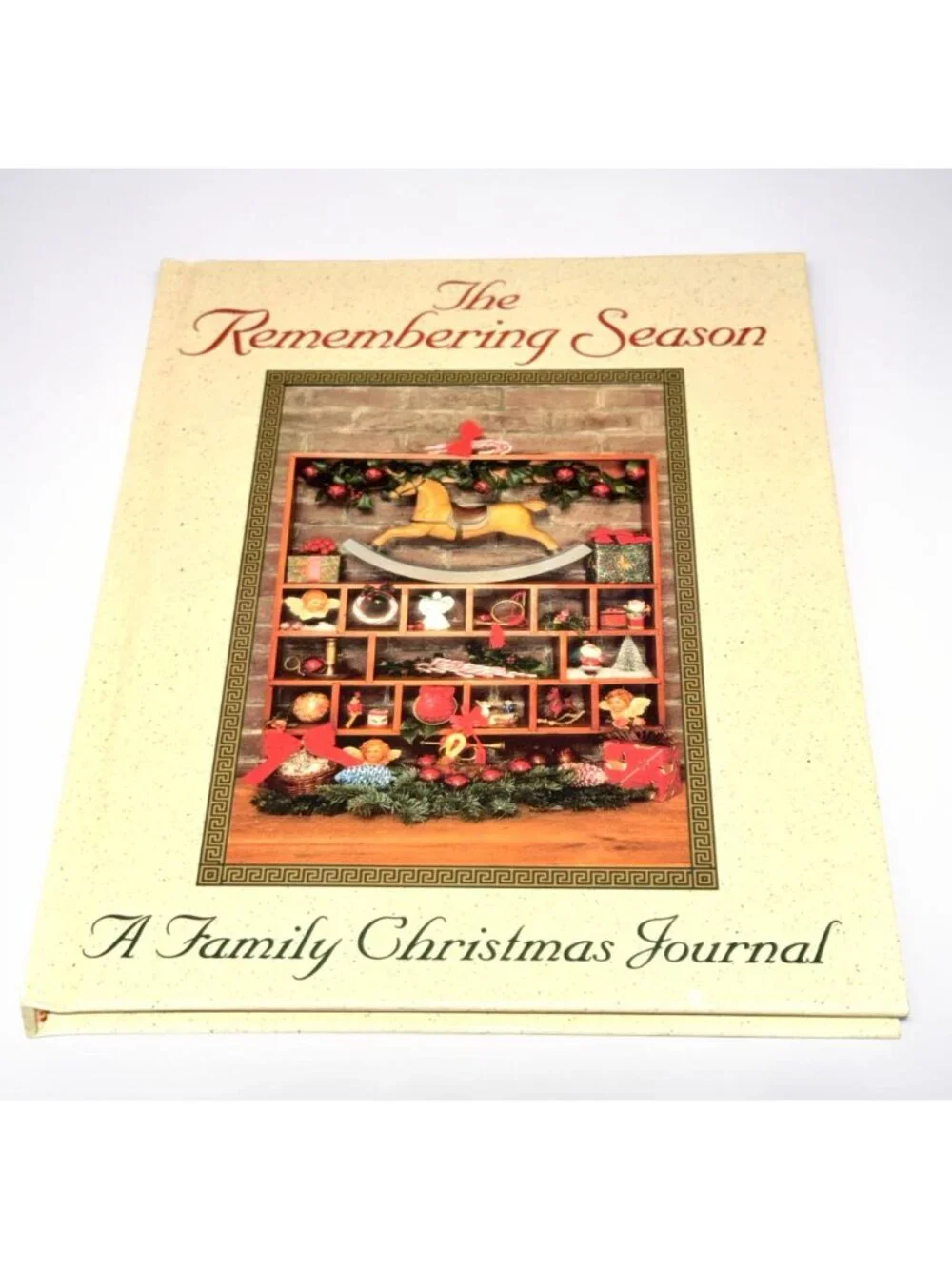 The Remembering Season A Family Christmas Journal
